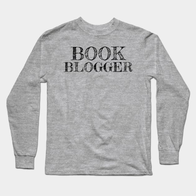 Book Blogger Long Sleeve T-Shirt by Carol Oliveira